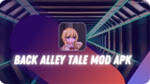  Back Alley Tales Mod APK